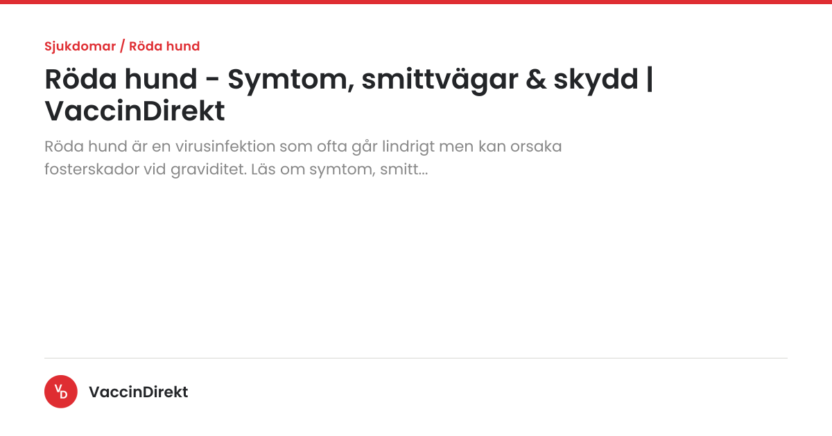 Röda hund - Symtom, smittvägar & skydd | VaccinDirekt